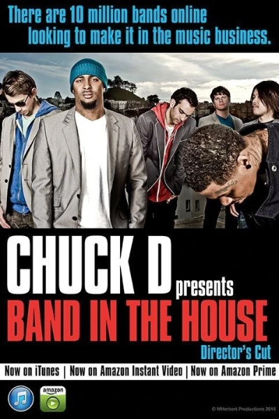 Chuck D Presents Band in the House