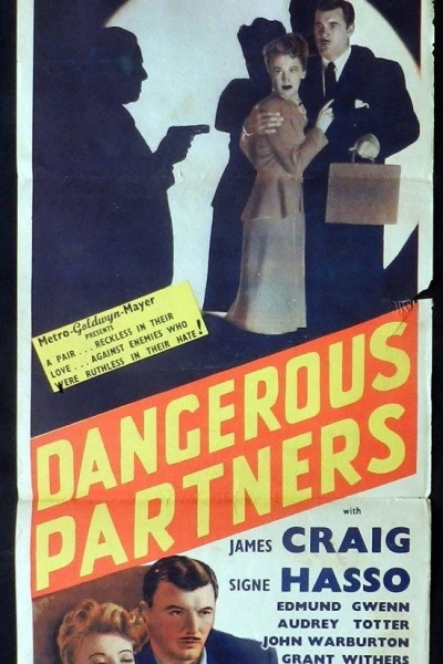 Dangerous Partners