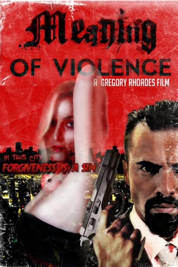 Meaning of Violence Poster