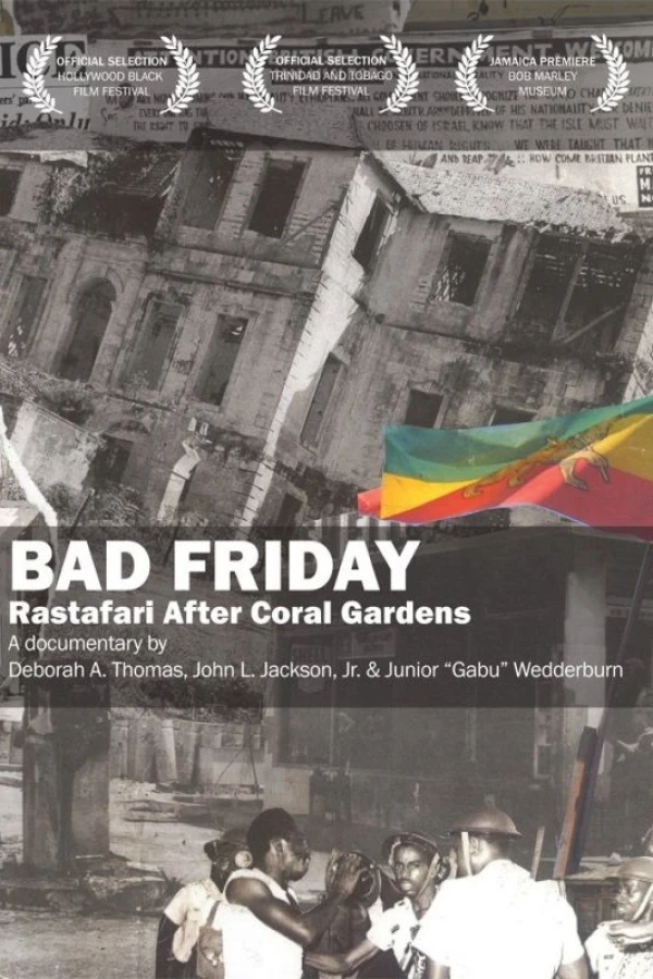 Bad Friday: Rastafari After Coral Gardens Poster