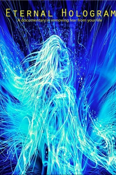 Eternal Hologram