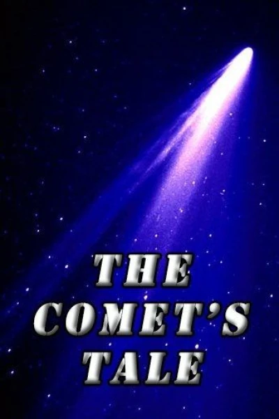 The Comet's Tale