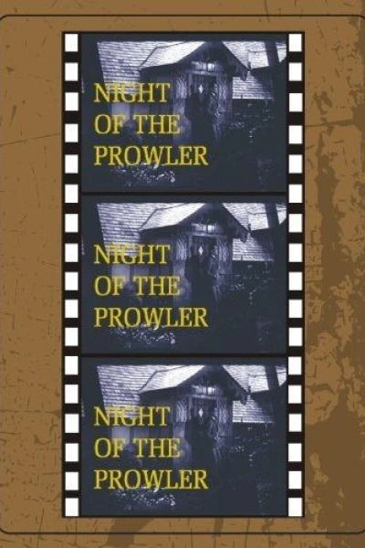 Night of the Prowler