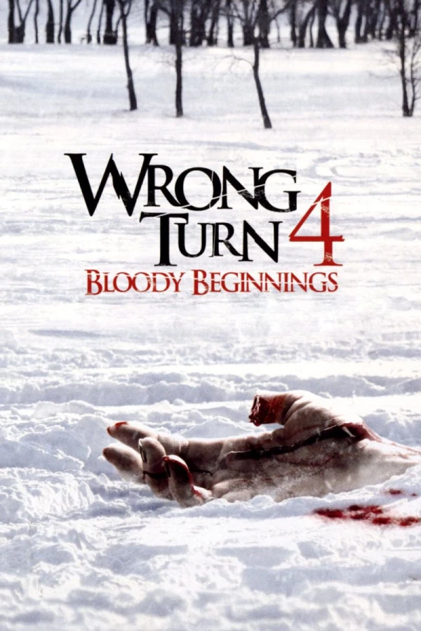 Wrong Turn 4: Bloody Beginnings Poster