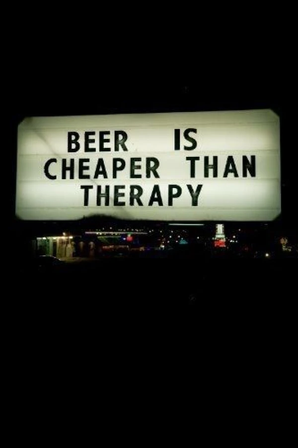 Beer Is Cheaper Than Therapy Poster