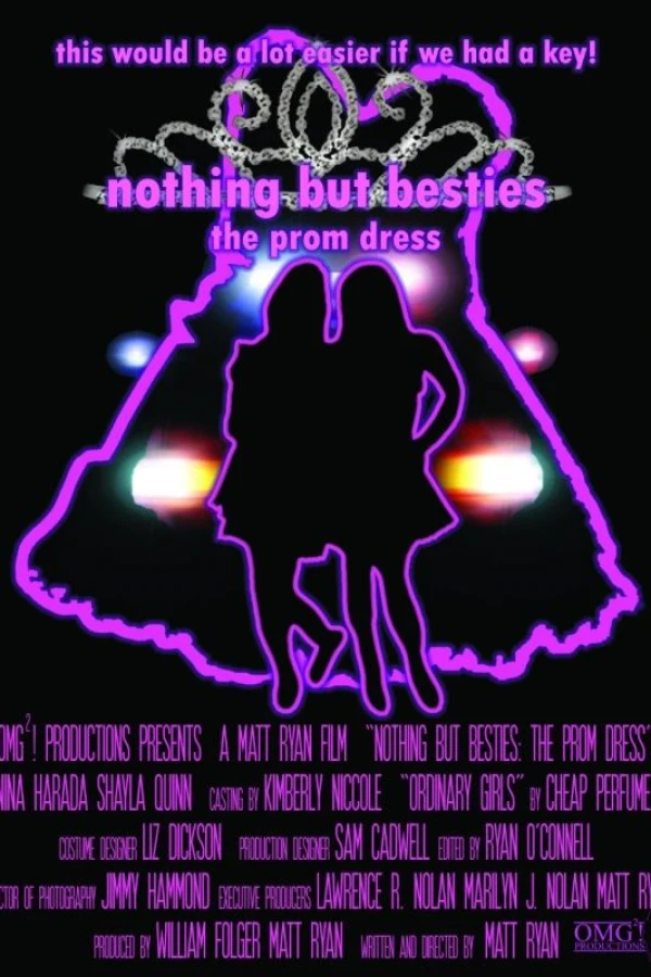Nothing But Besties: The Prom Dress Poster