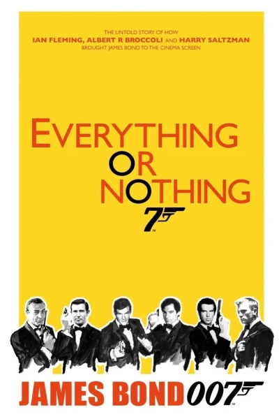 Everything or Nothing: The Untold Story of 007 Officiell trailer