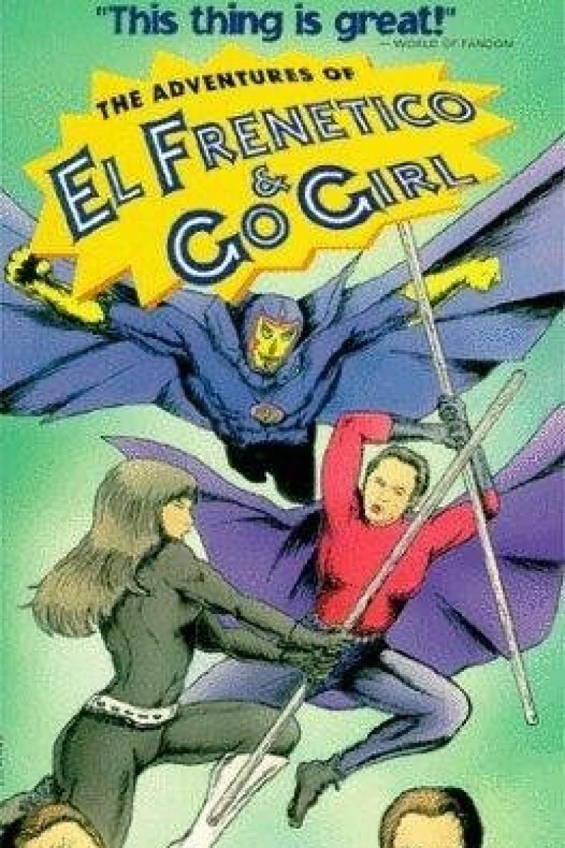 The Adventures of El Frenetico and Go Girl Poster