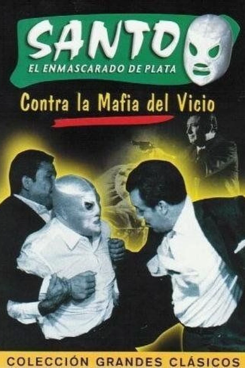 Santo contra la mafia del vicio Poster