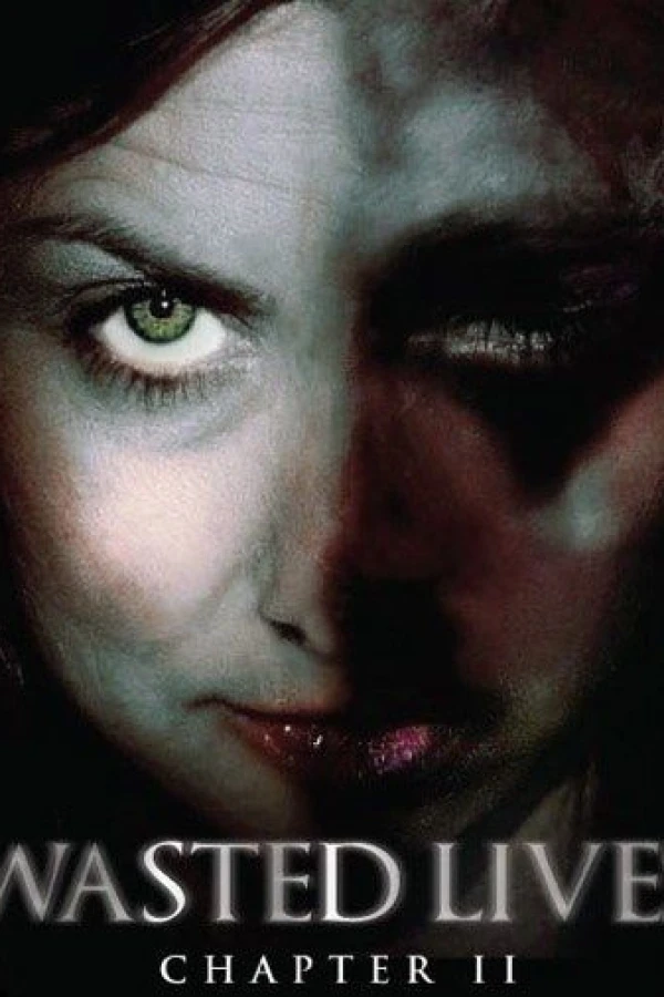 Wasted Lives: Chapter II Poster