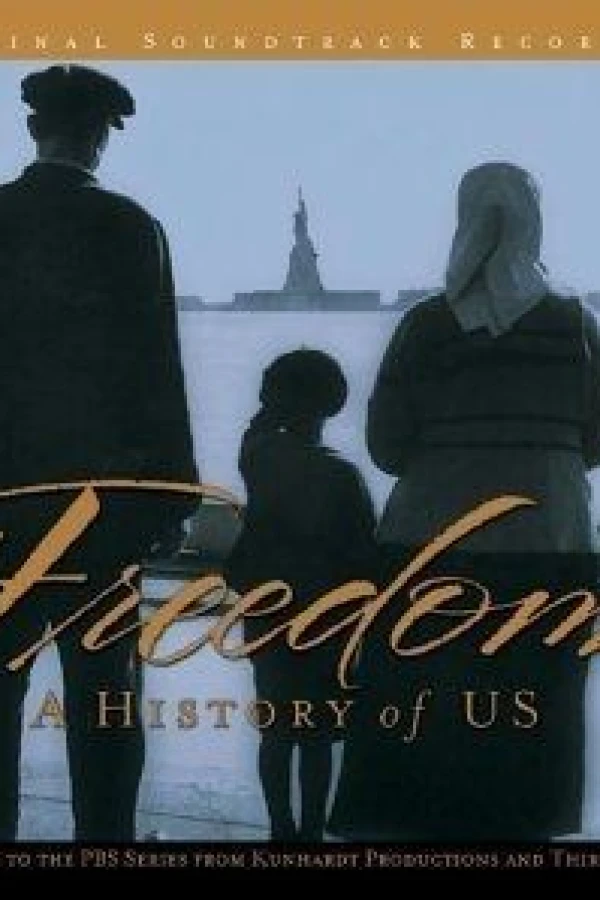 Freedom: A History of Us Poster
