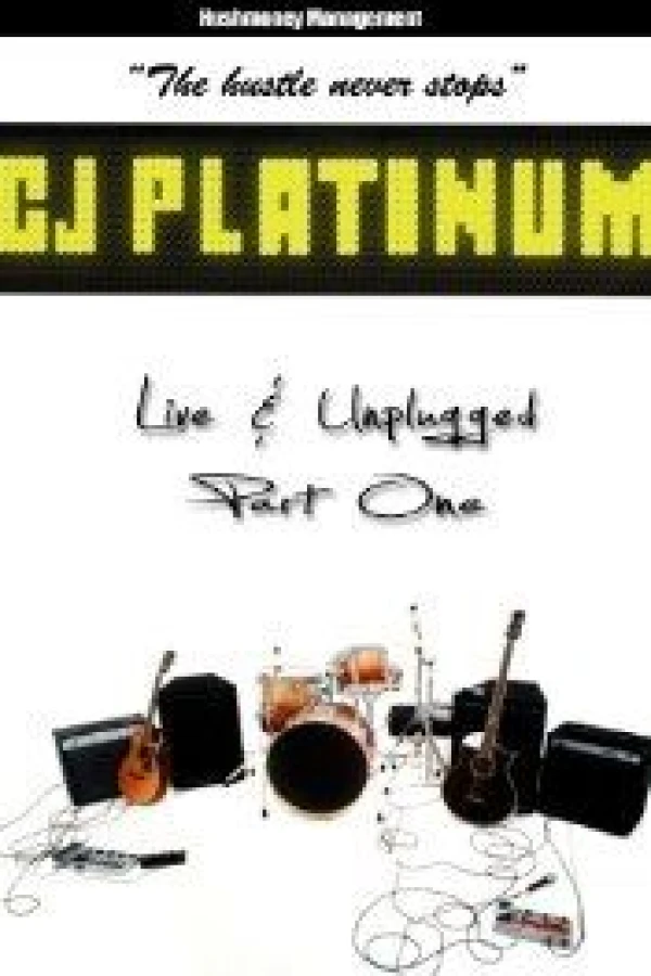 Cj Platinum Live and Unplugged Poster