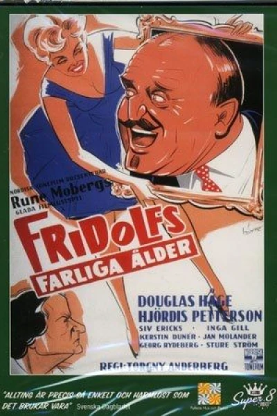 Fridolfs farliga ålder