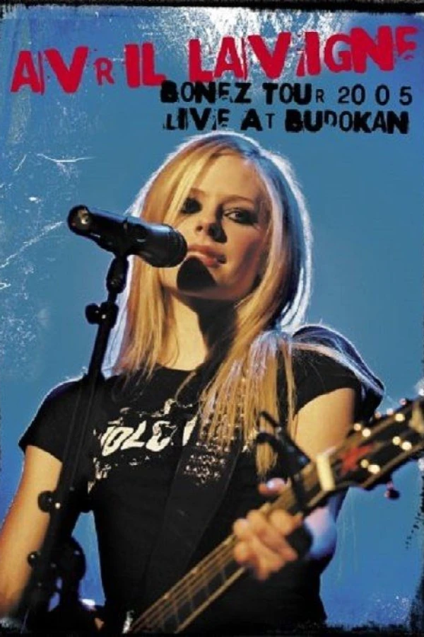 Avril Lavigne: Bonez Tour 2005 Live at Budokan Poster