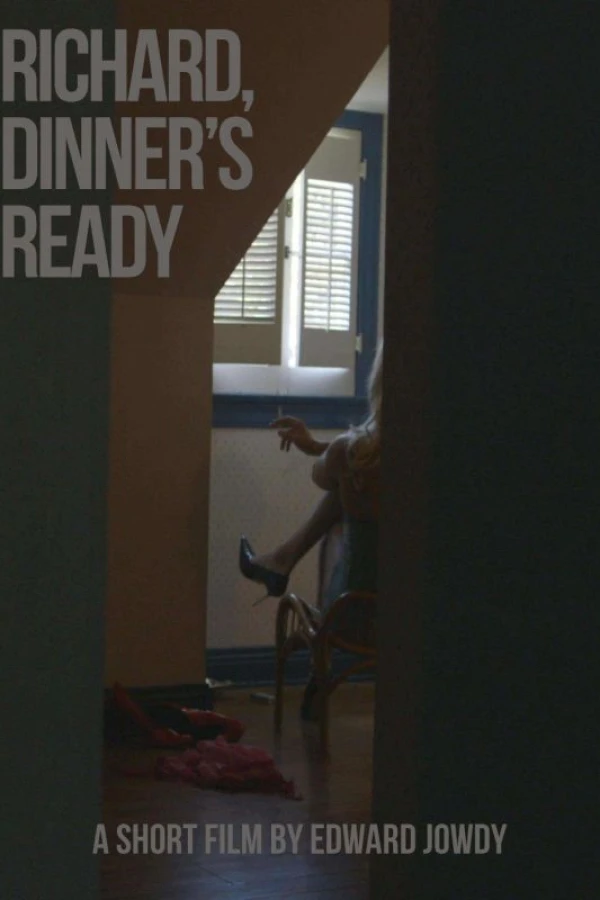 Richard, Dinner's Ready Poster