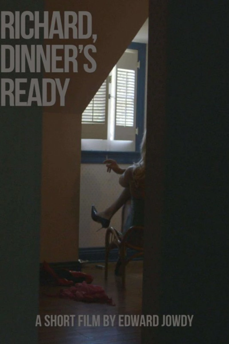 Richard, Dinner's Ready Poster