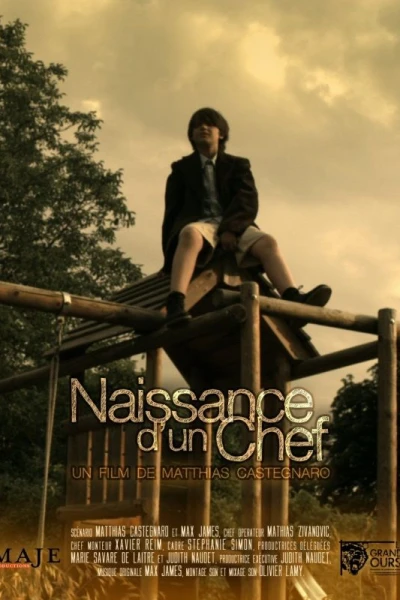 Naissance d'un chef