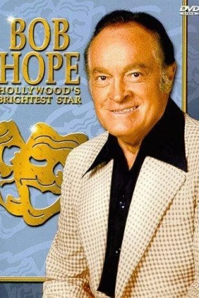 Bob Hope: Hollywood's Brightest Star