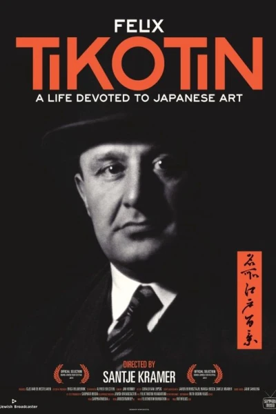 Tikotin: A Life Devoted to Japanese Art