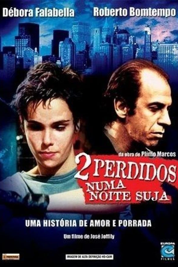 Two Lost in a Dirty Night Poster
