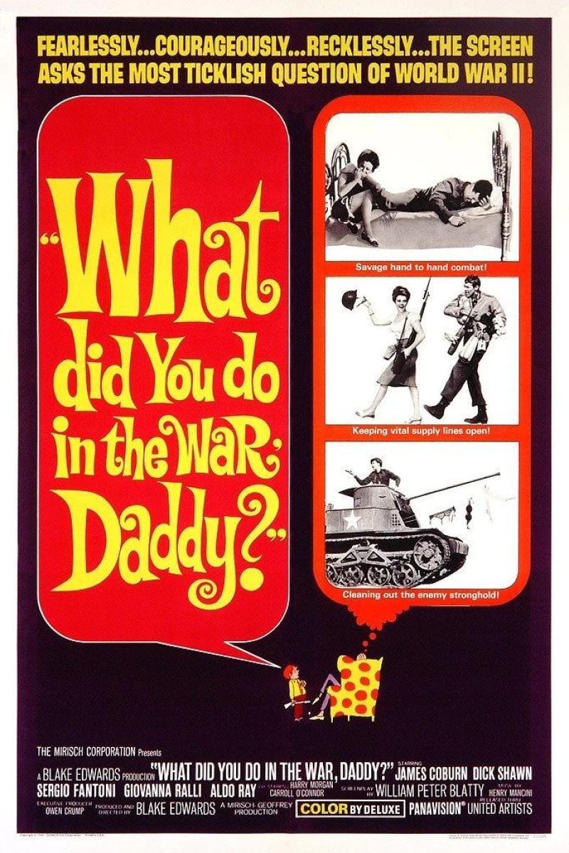 What Did You Do in the War, Daddy? Poster
