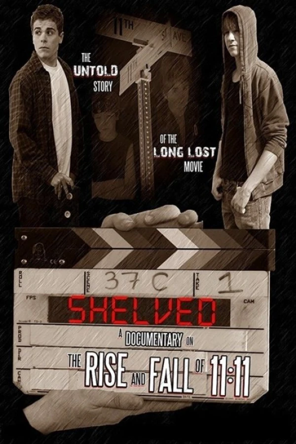 Shelved: The Rise and Fall of 11:11 Poster