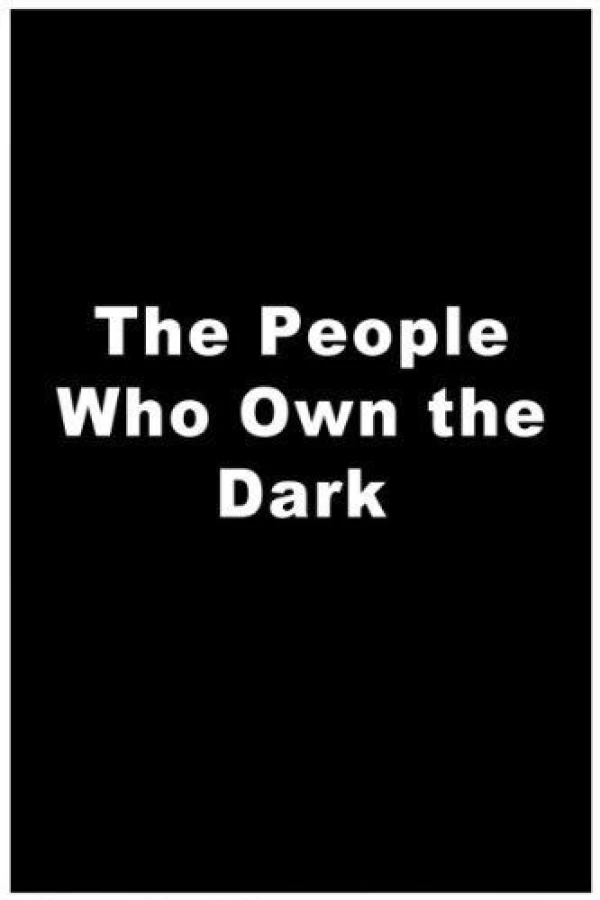 The People Who Own the Dark Poster