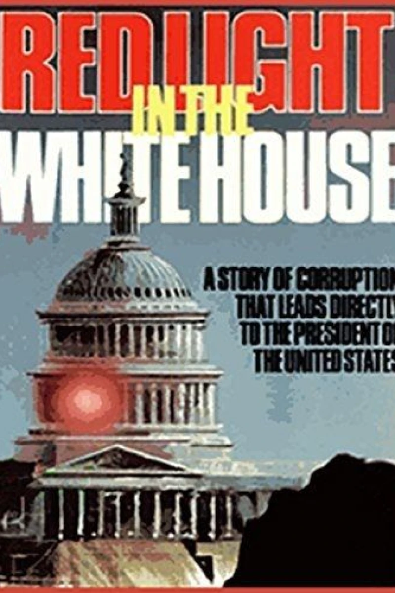 Red Light in the White House Poster