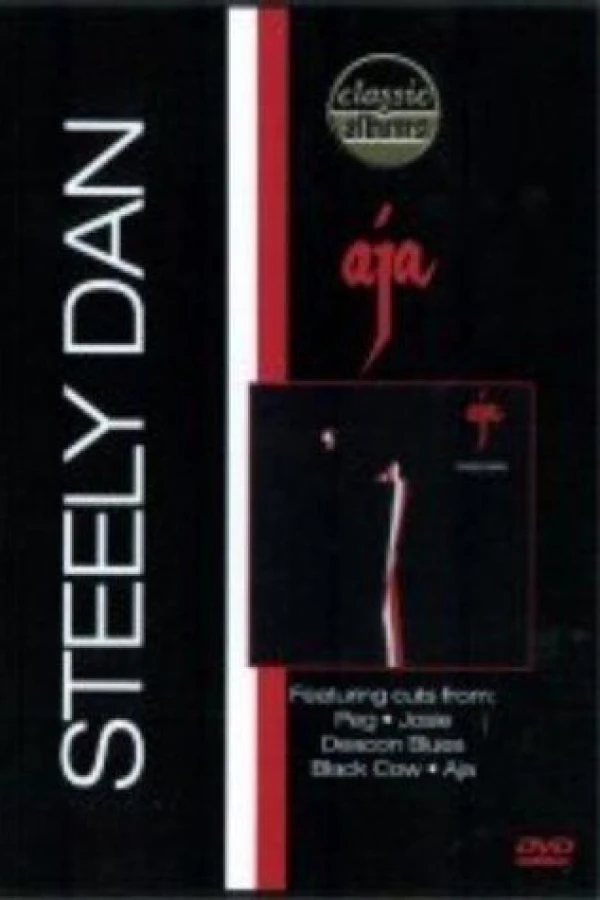 Classic Albums: Steely Dan - Aja Poster