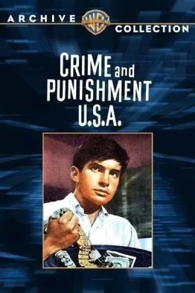 Crime & Punishment, USA