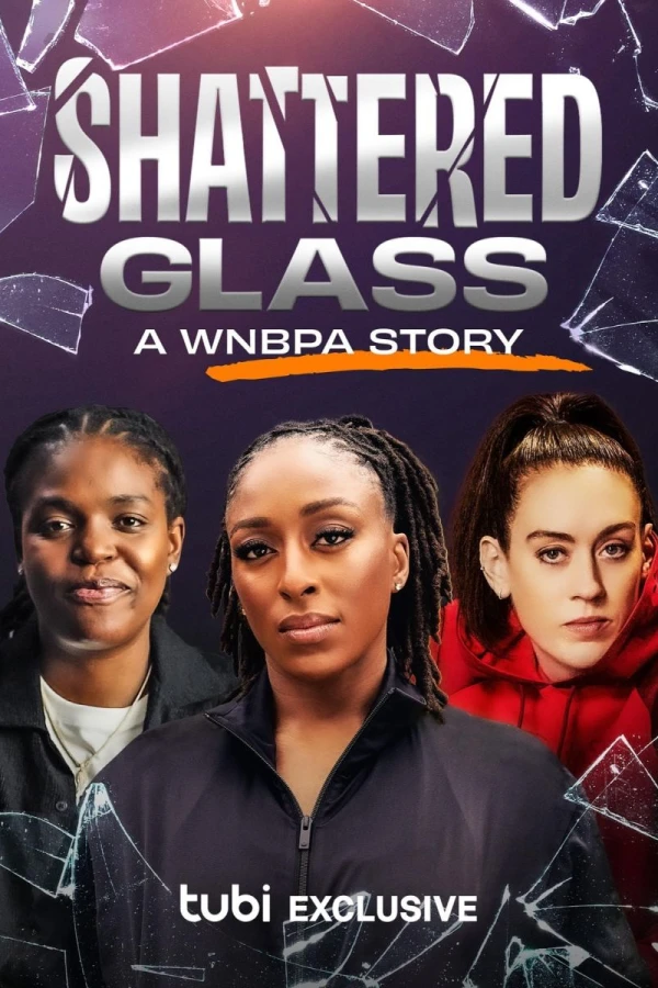 Shattered Glass: A WNBPA Story Poster