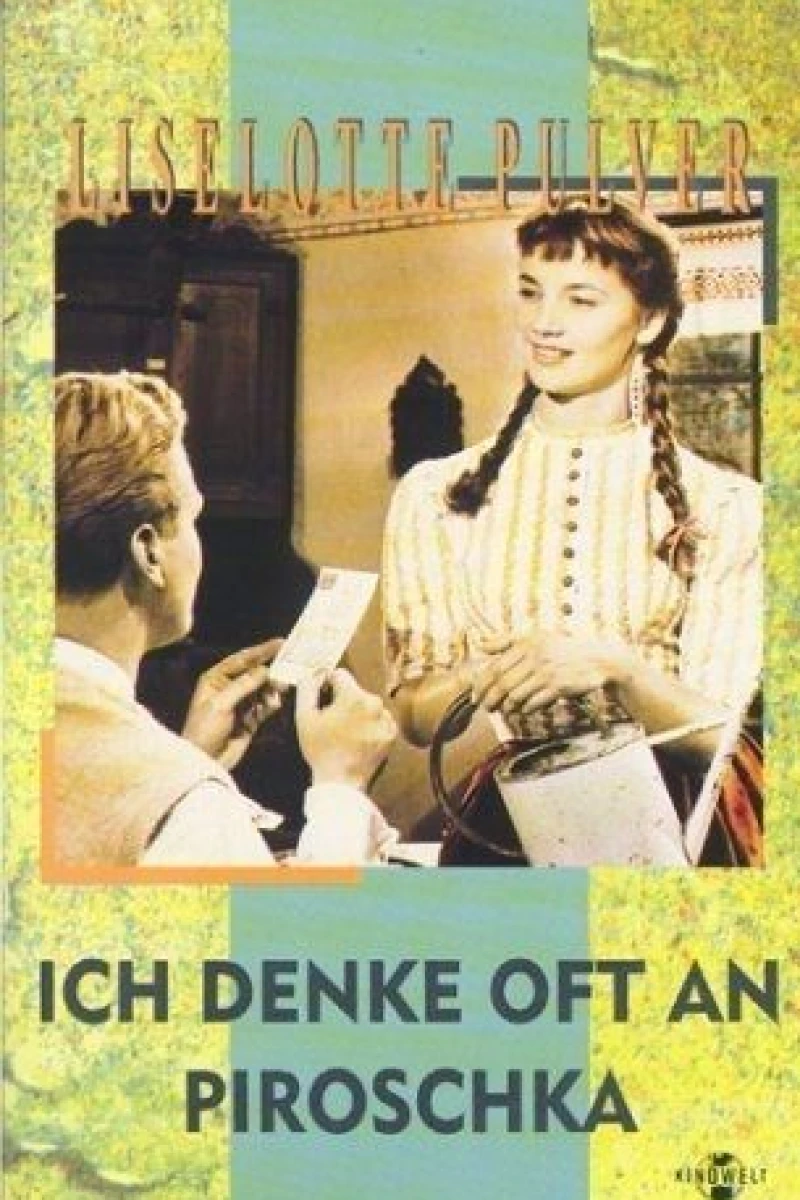 Ich denke oft an Piroschka Poster