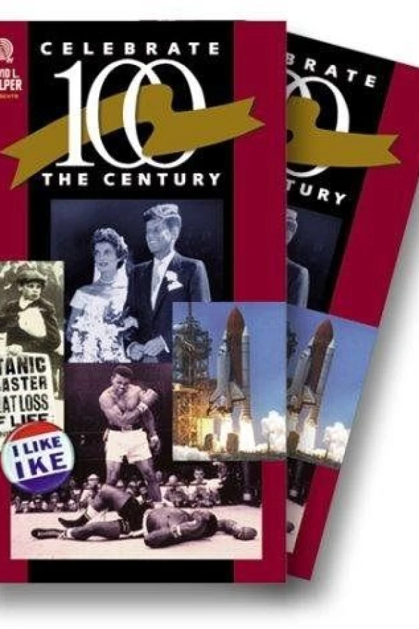 Celebrate the Century Poster