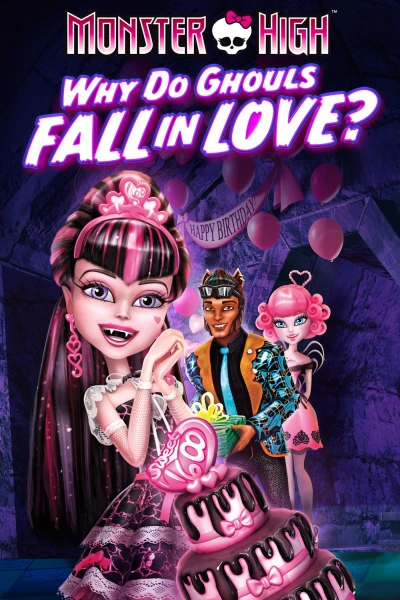 Monster High: Är det det här monster kallar kärlek