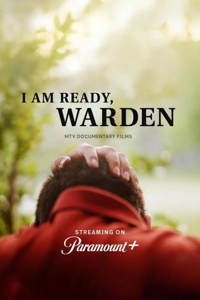 I Am Ready, Warden
