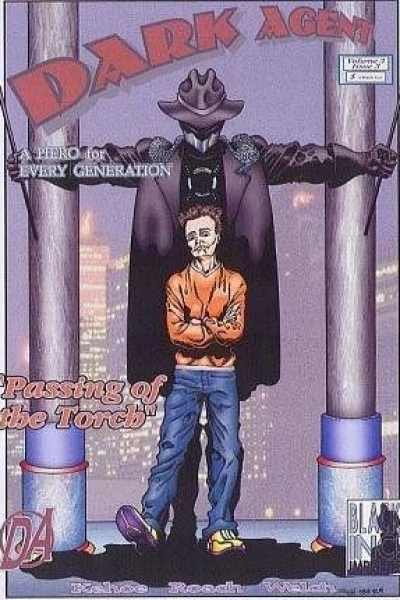 The Dark Agent and the Passing of the Torch Chapter 7