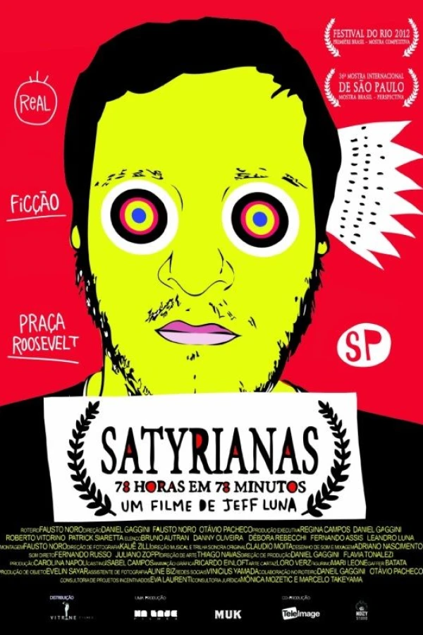 Satyrianas, o Filme - 78 horas em 78 Minutos Poster