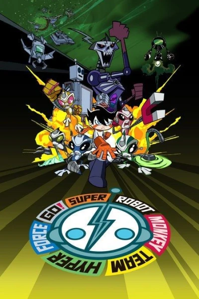 Super Robot Monkey Team Hyperforce Go!