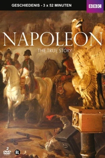 Napoleon: The True Story