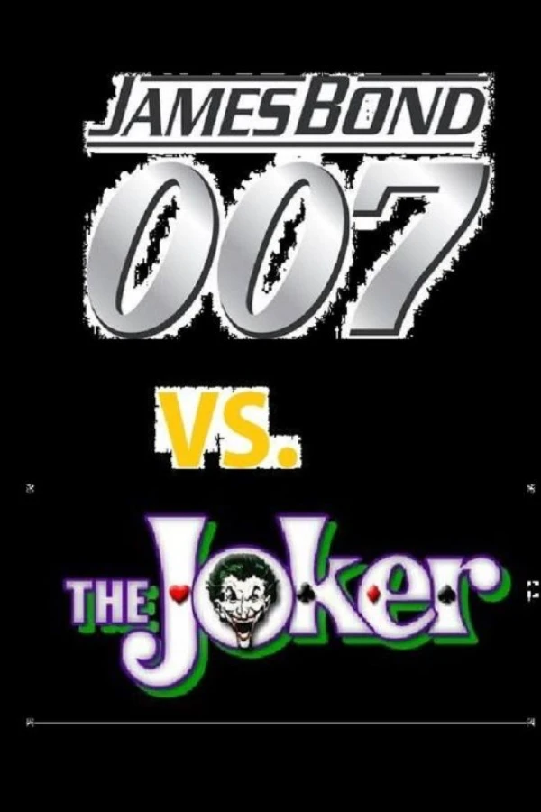 James Bond 007 Vs. The Joker Poster