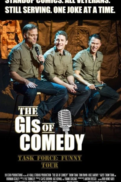 The GIs of Comedy: Task Force Funny Tour