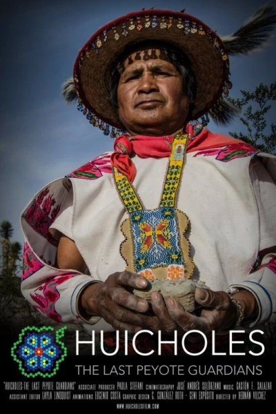 Huicholes: The Last Peyote Guardians