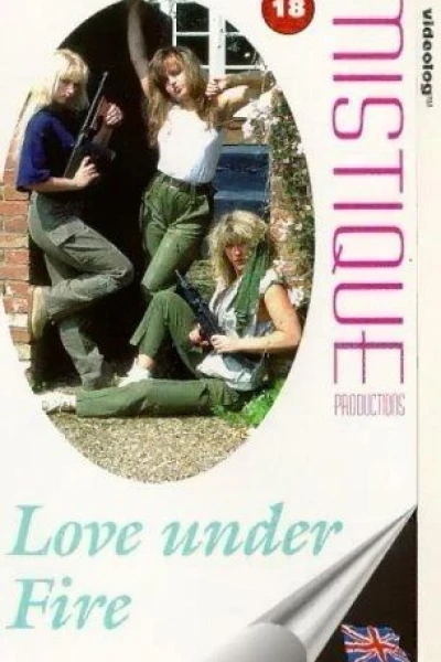 Love Under Fire