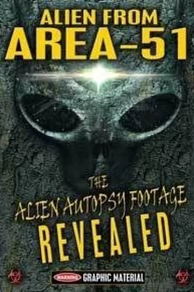 Alien from Area 51: The Alien Autopsy Footage Revealed