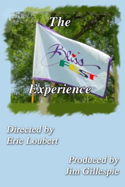 The Blissfest Experience