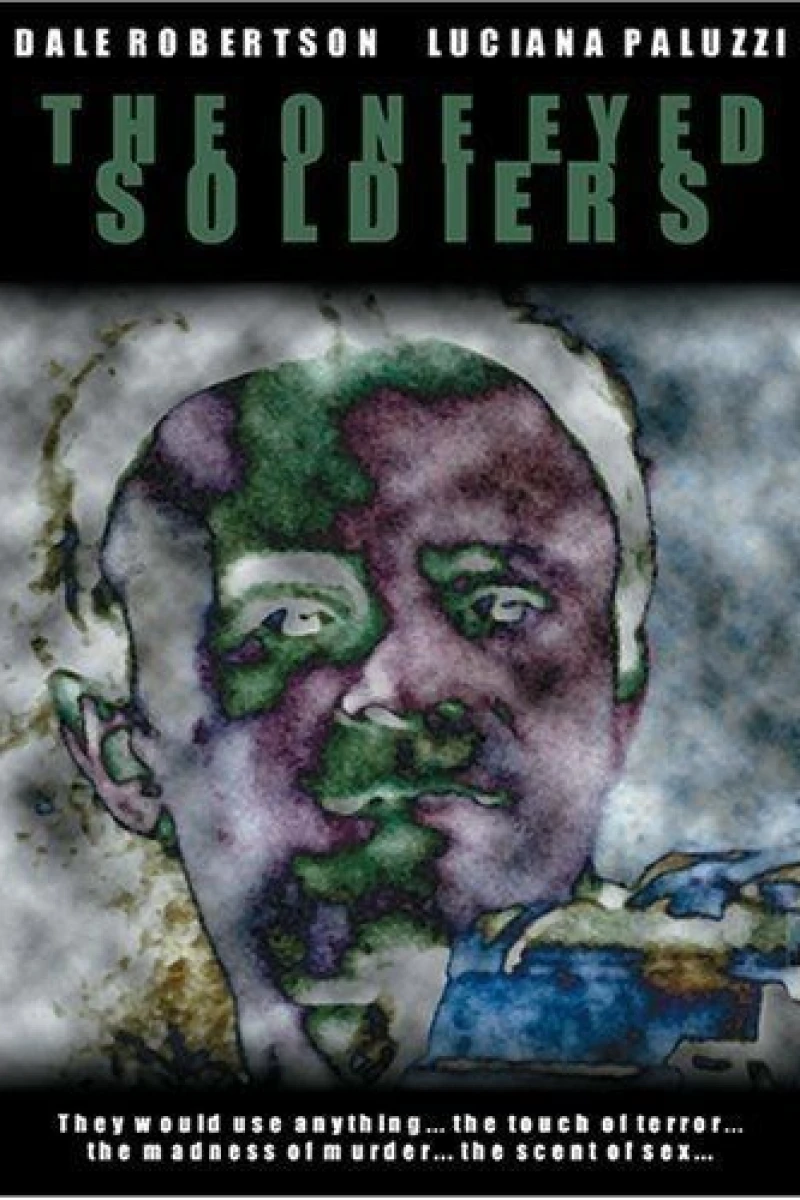 The One Eyed Soldiers Poster