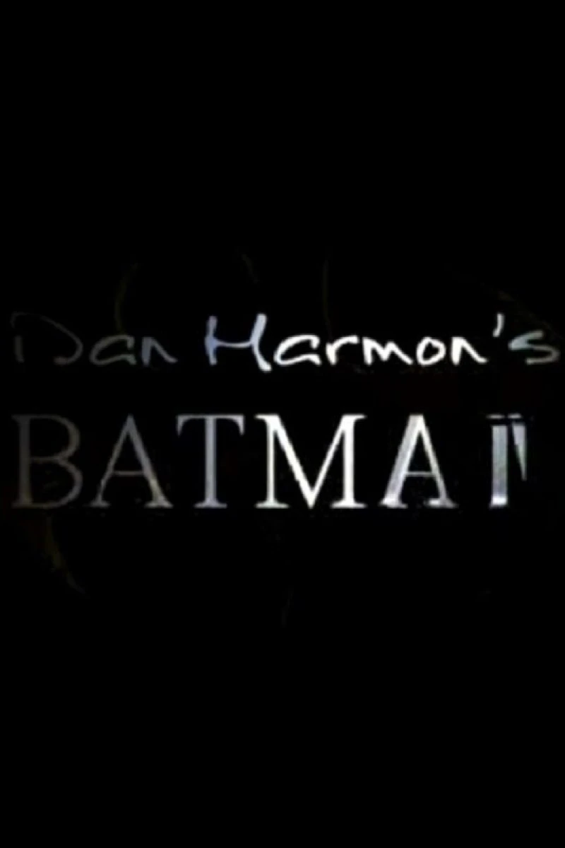 Dan Harmon's Batman Poster