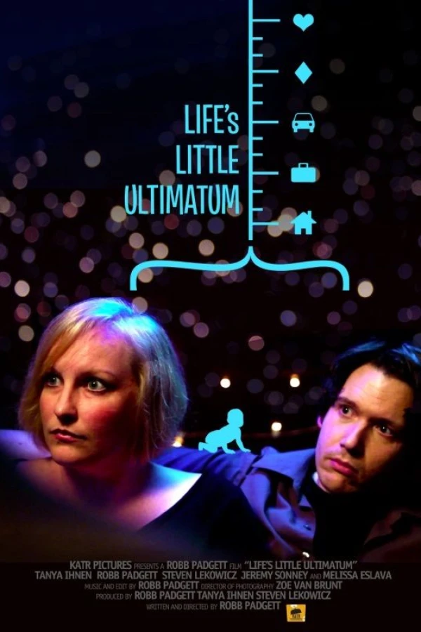 Life's Little Ultimatum Poster