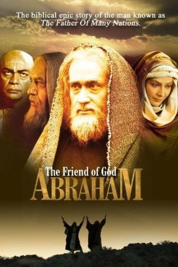 Abraham: The Friend of God Poster