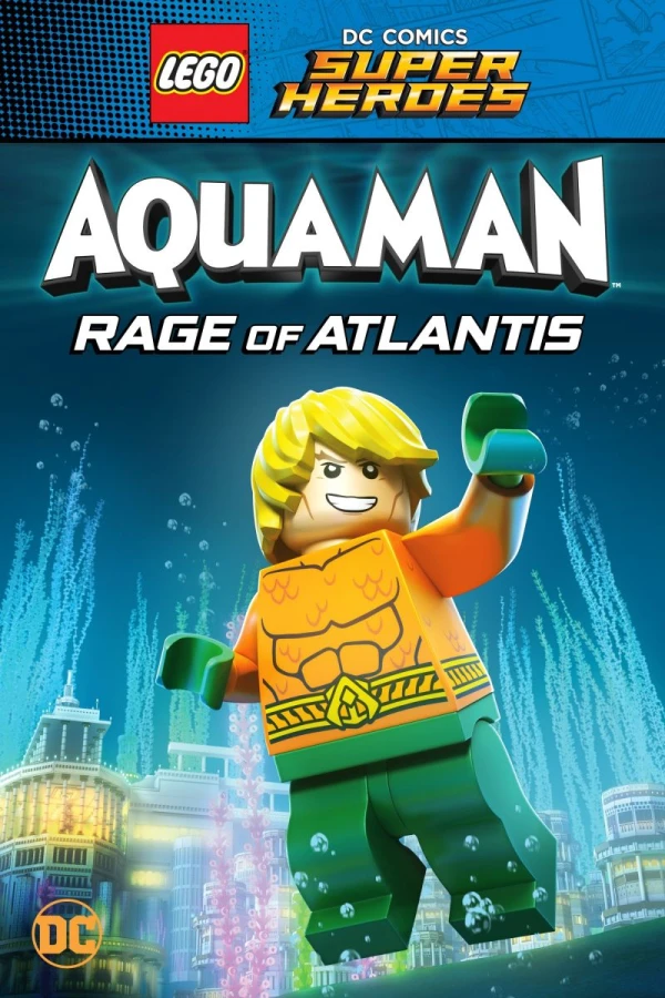 Lego DC Comics Super Heroes: Aquaman - Rage of Atlantis Poster